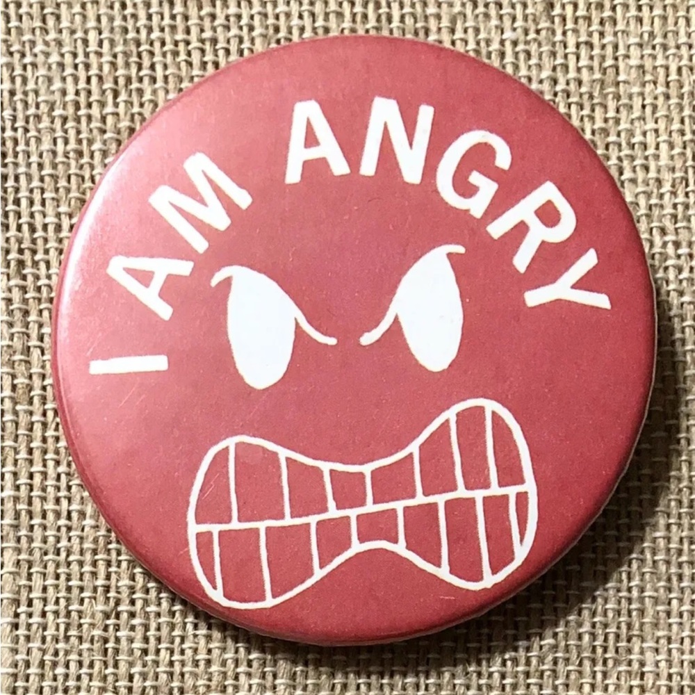 I AM ANGRY Vintage Pinback Button
